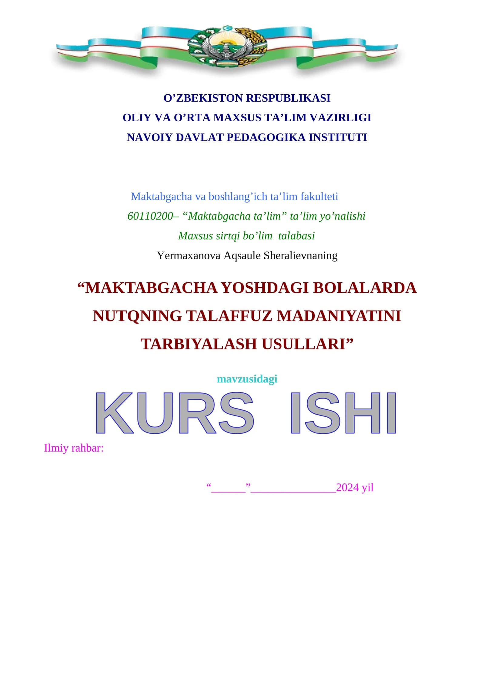 МAKTABGACHA YOSHDAGI BOLALARDA NUTQNING TALAFFUZ MADANIYATINI TARBIYALASH USULLARI