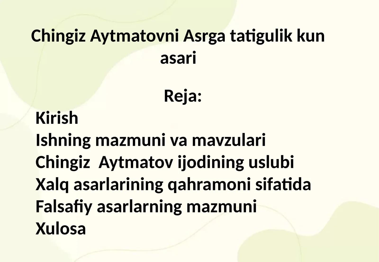 Chingiz Aytmatovni asrga tatigulik kun asari