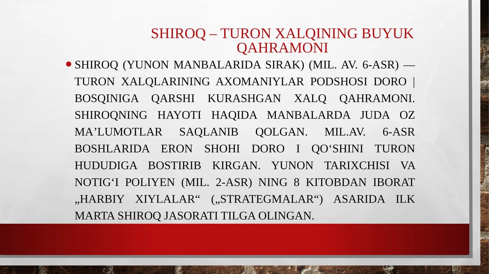 Shiroq–Turon xalqining buyuk qahramoni