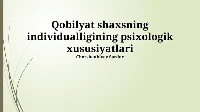 Shaxsiyatning Psixologik Xususiyatlari