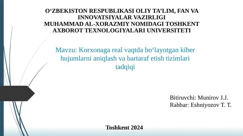 Kiber hujumlarni aniqlash va bartaraf etish tizimlari tadqiqi