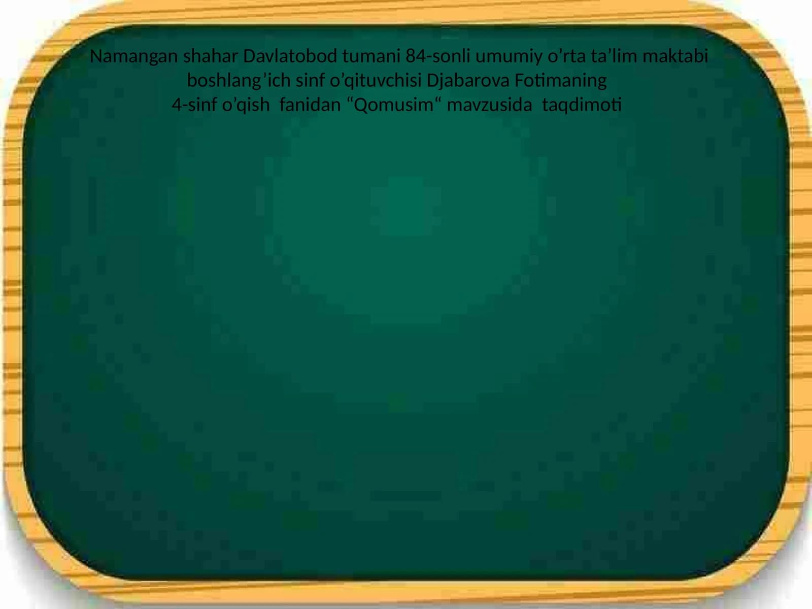 “Qomusim“ mavzusida taqdimoti