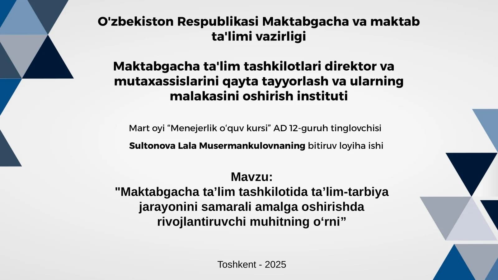 Maktabgacha taʼlim tashkilotida taʼlim-tarbiya jarayonini samarali amalga oshirishda rivojlantiruvch