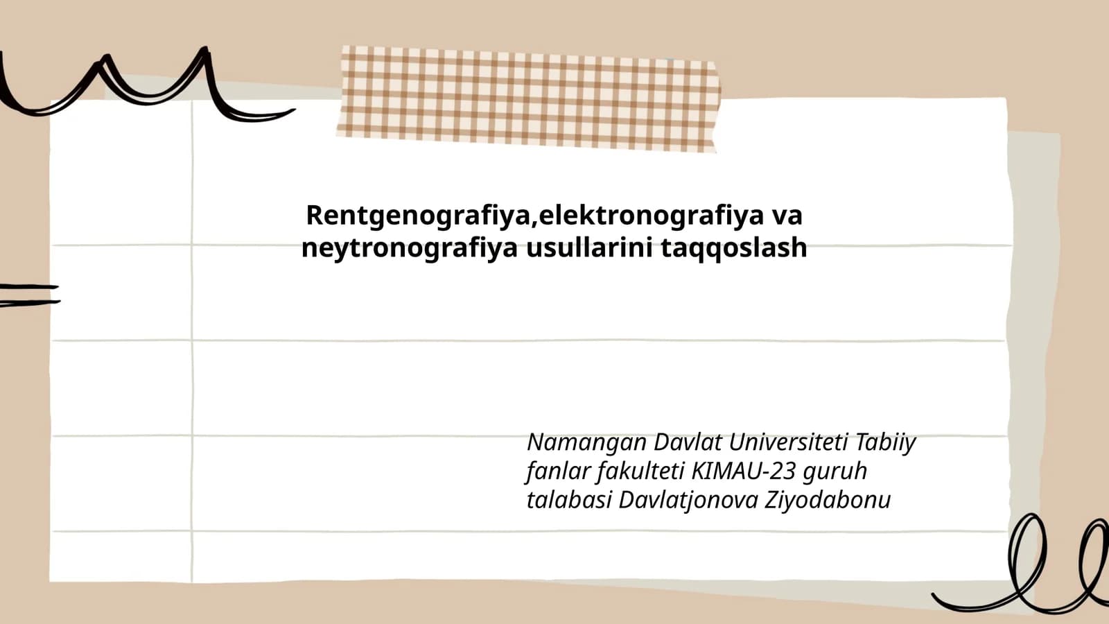 Rentgenografiya, elektronografiya va neytronografiya usullarini taqqoslash