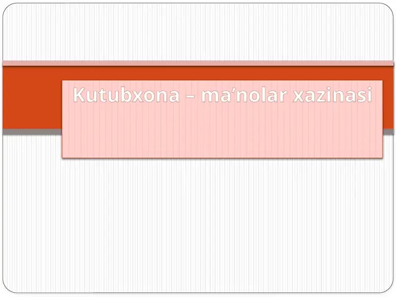 Kutubxona–ma’nolarxazinasi