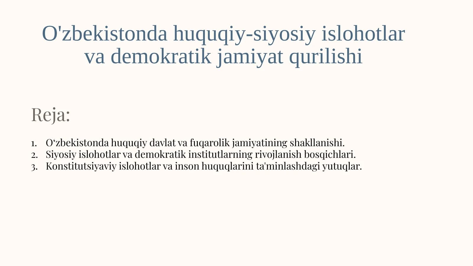 O'zbekistonda huquqiy-siyosiy islohotlar va demokratik jamiyat qurilishi