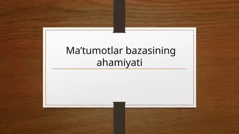 Ma'lumotlar bazasining ahamiyati