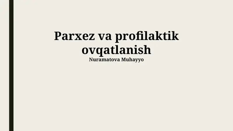 Parxez va profilaktik ovqatlanish