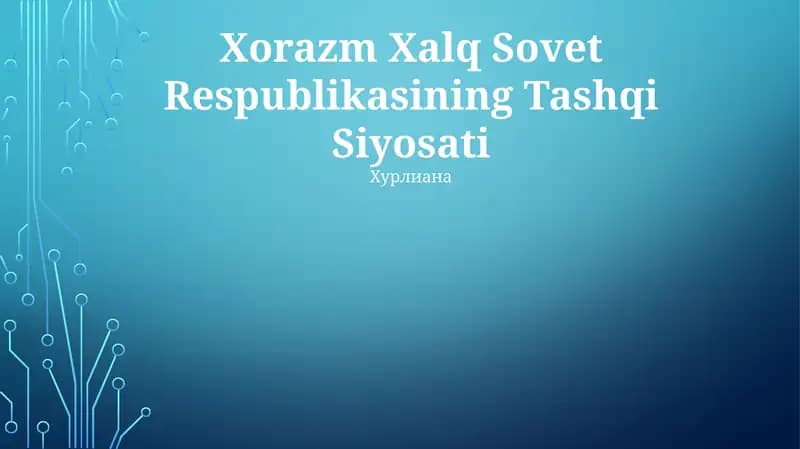 Xorazm Xalq Sovet Respublikasining Tashqi Siyosati