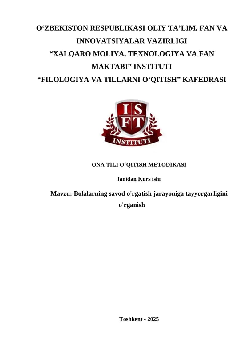 Bolalarning savod o'rgatish jarayoniga tayyorgarligini o'rganish