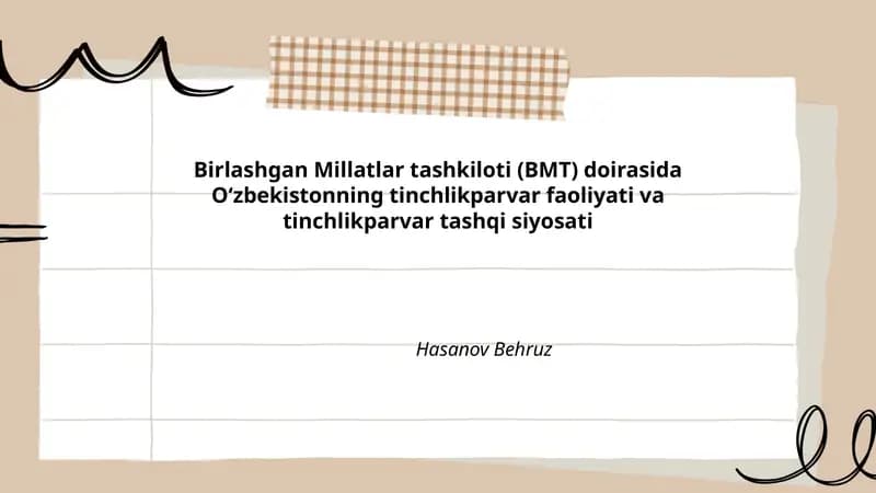 Oʻzbekistonning tinchlikparvar faoliyati va tinchlikparvar tashqi siyosati
