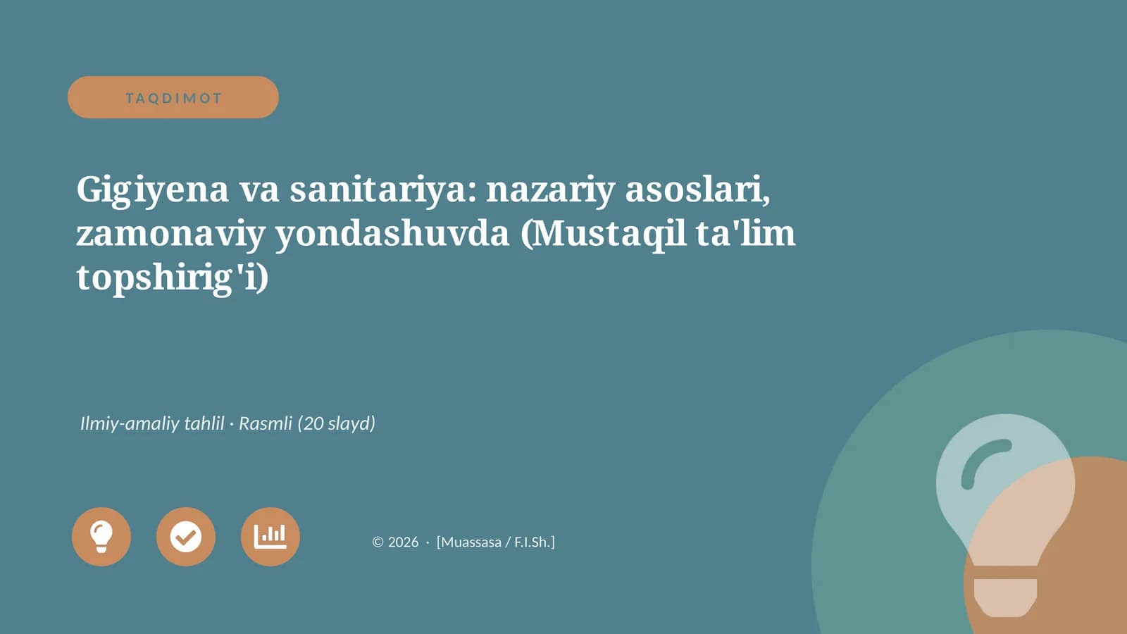 Gigiyena va sanitariya: nazariy asoslari, zamonaviy yondashuvda (Mustaqil ta'lim topshirig'i)