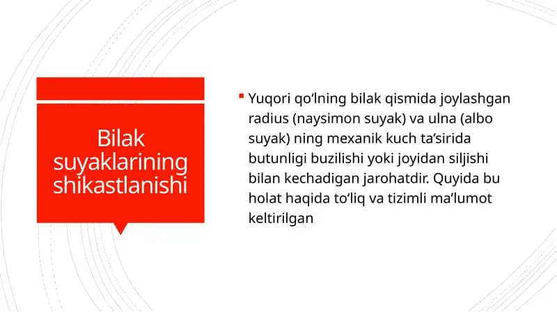 Bilak suyaklarining shikastlanishi