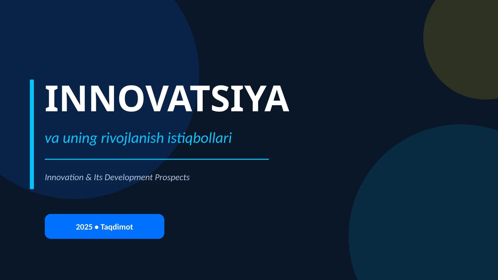 INNOVATSIYA va uning rivojlanish istiqbollari