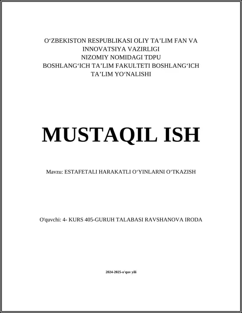 ESTAFETALI HARAKATLI OʻYINLARNI OʻTKAZISH