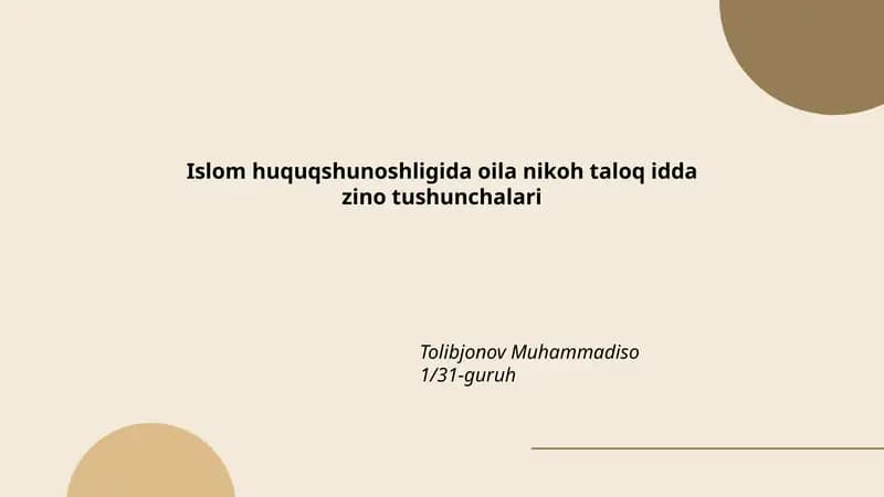 Islom huquqshunoshligida oila nikoh taloq idda zino tushunchalari
