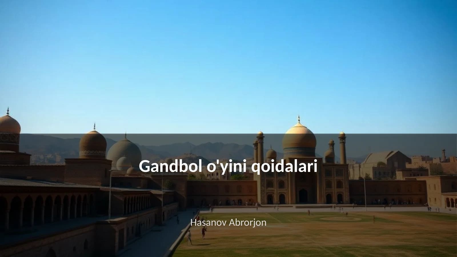 Gandbol o'yini qoidalari