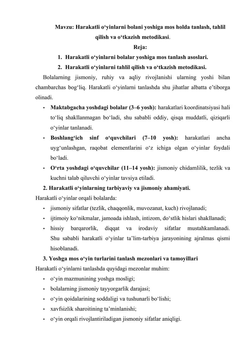 Harakatli o‘yinlarni bolani yoshiga mos holda tanlash, tahlil qilish va o‘tkazish metodikasi.