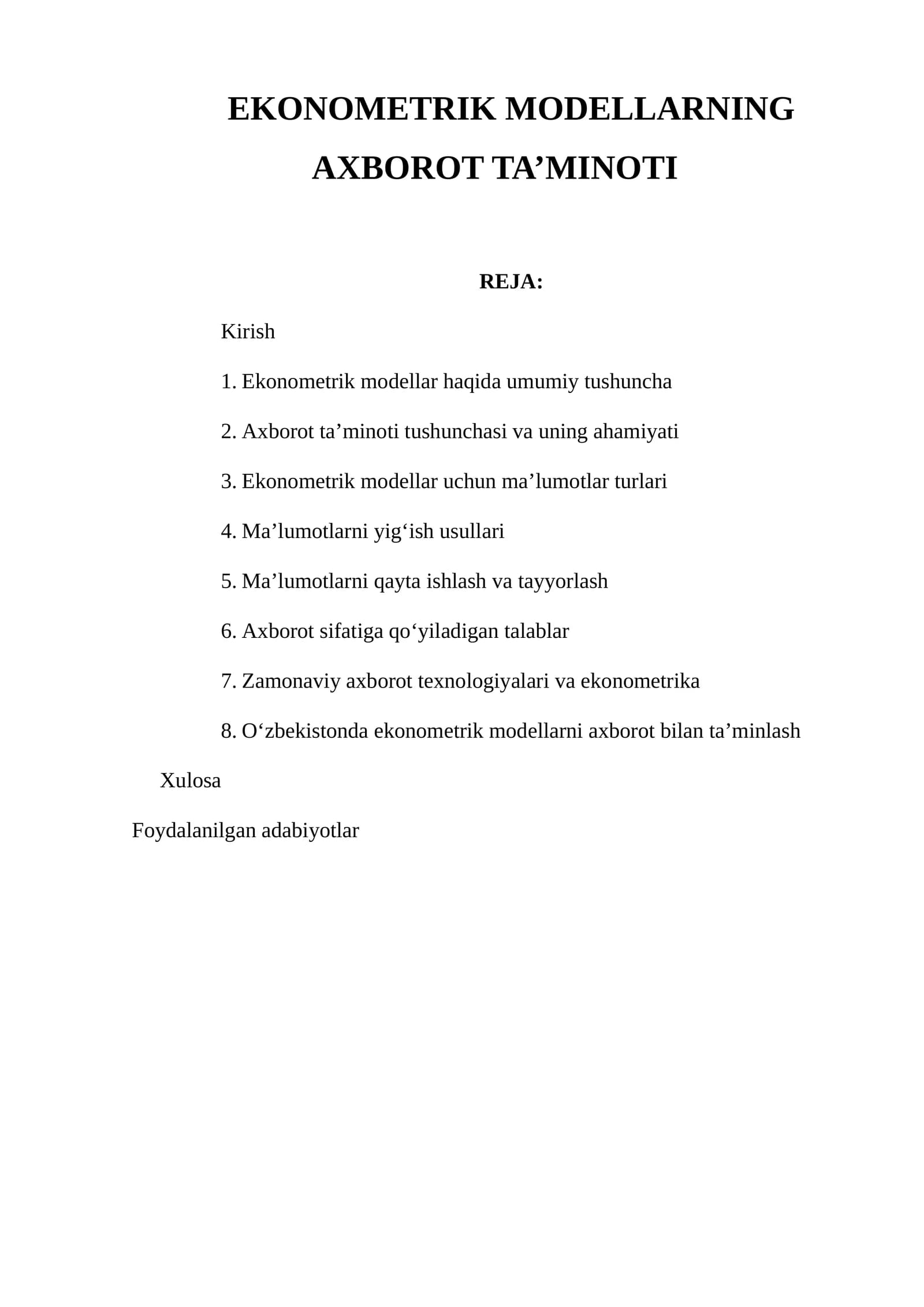 EKONOMETRIK MODELLARNING AXBOROT TA’MINOTI