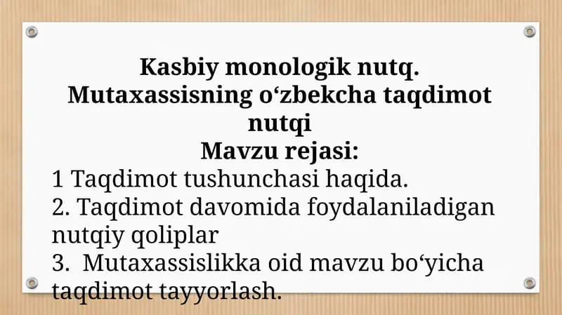 Kasbiy monologik nutq. Mutaxassisning o‘zbekcha taqdimot nutqi
