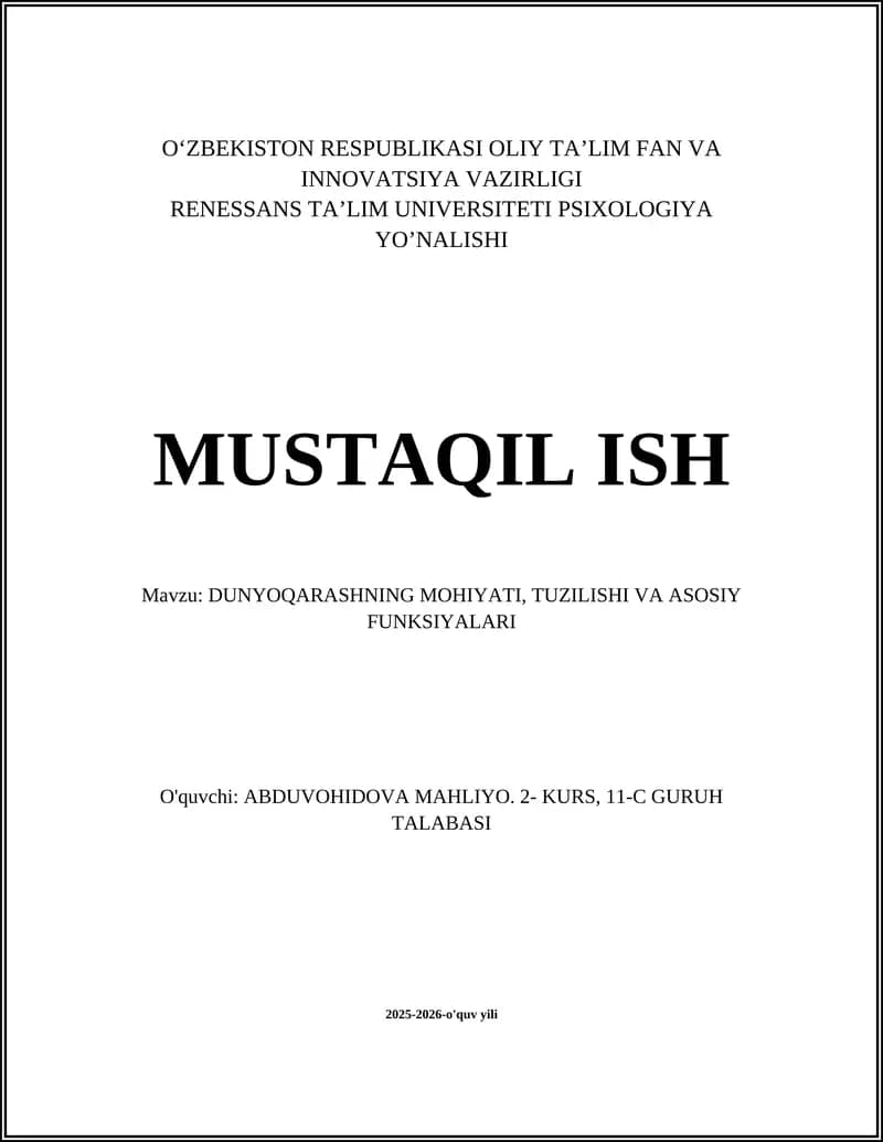 DUNYOQARASHNING MOHIYATI, TUZILISHI VA ASOSIY FUNKSIYALARI