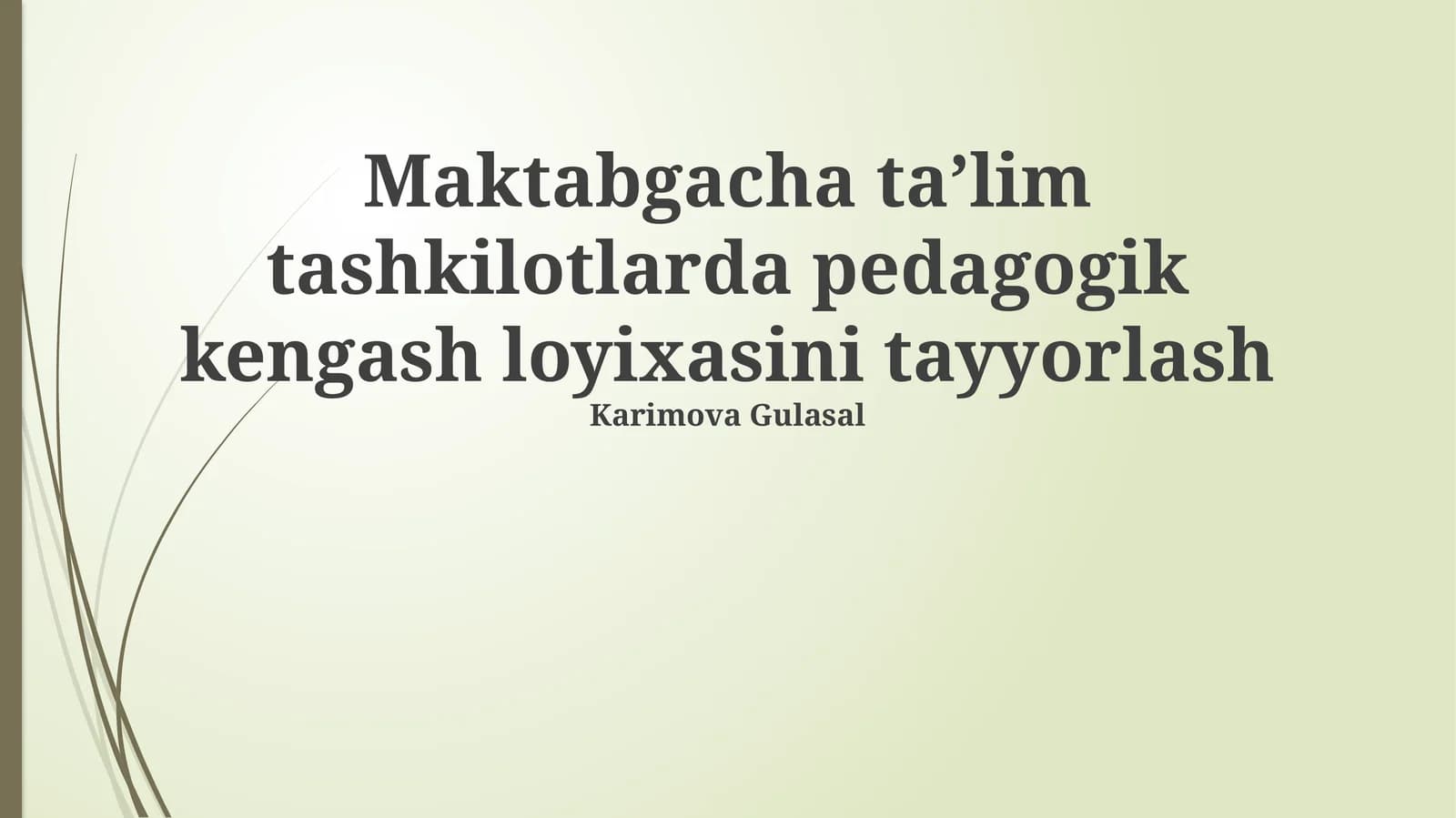 Maktabgacha ta’lim tashkilotlarda pedagogik kengash loyixasini tayyorlash