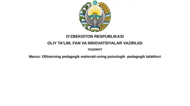 Ofitserning pedagogik mahorati-uning psixologik-pedagogik tafakkuri
