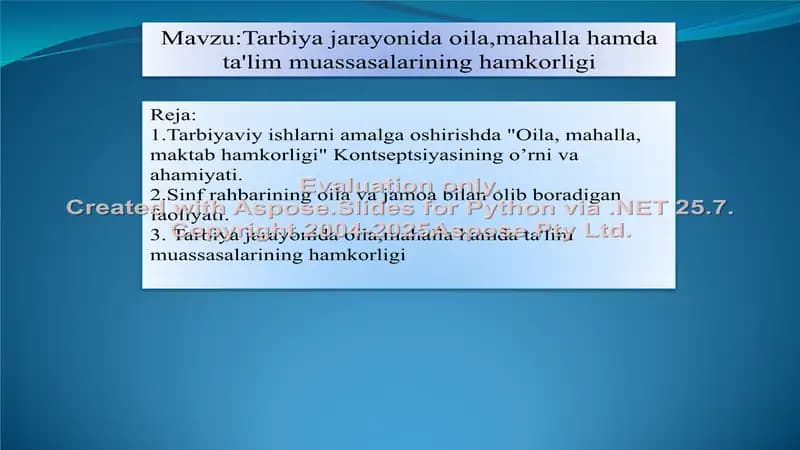 Tarbiya jarayonida oila, mahalla hamda ta’lim muassasalarining hamkorligi