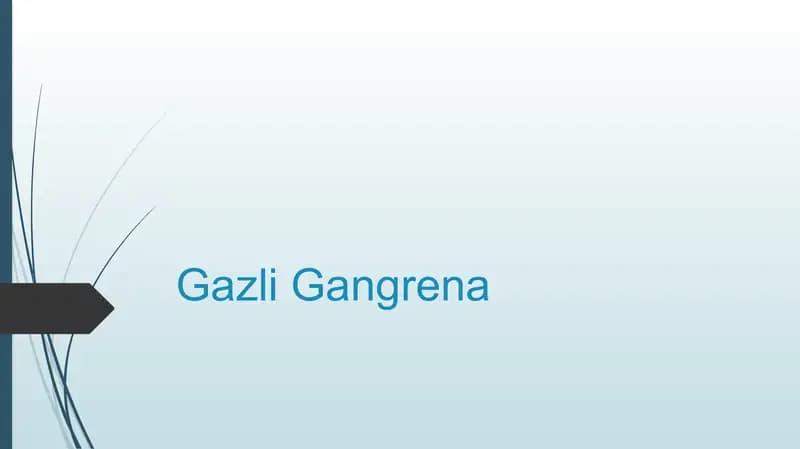 Gazli Gangrena