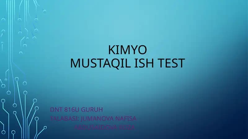 Kimyo Mustaqil ishtest