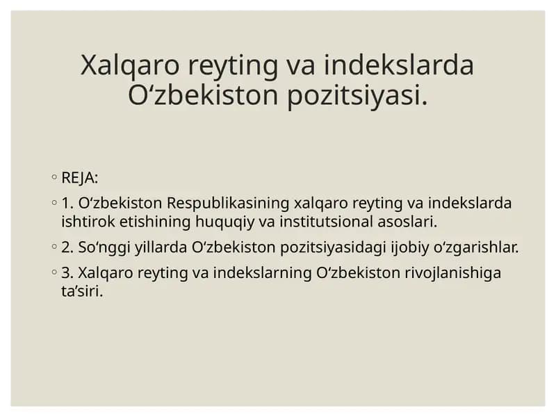 Xalqaro reyting va indekslarda O‘zbekiston pozitsiyasi