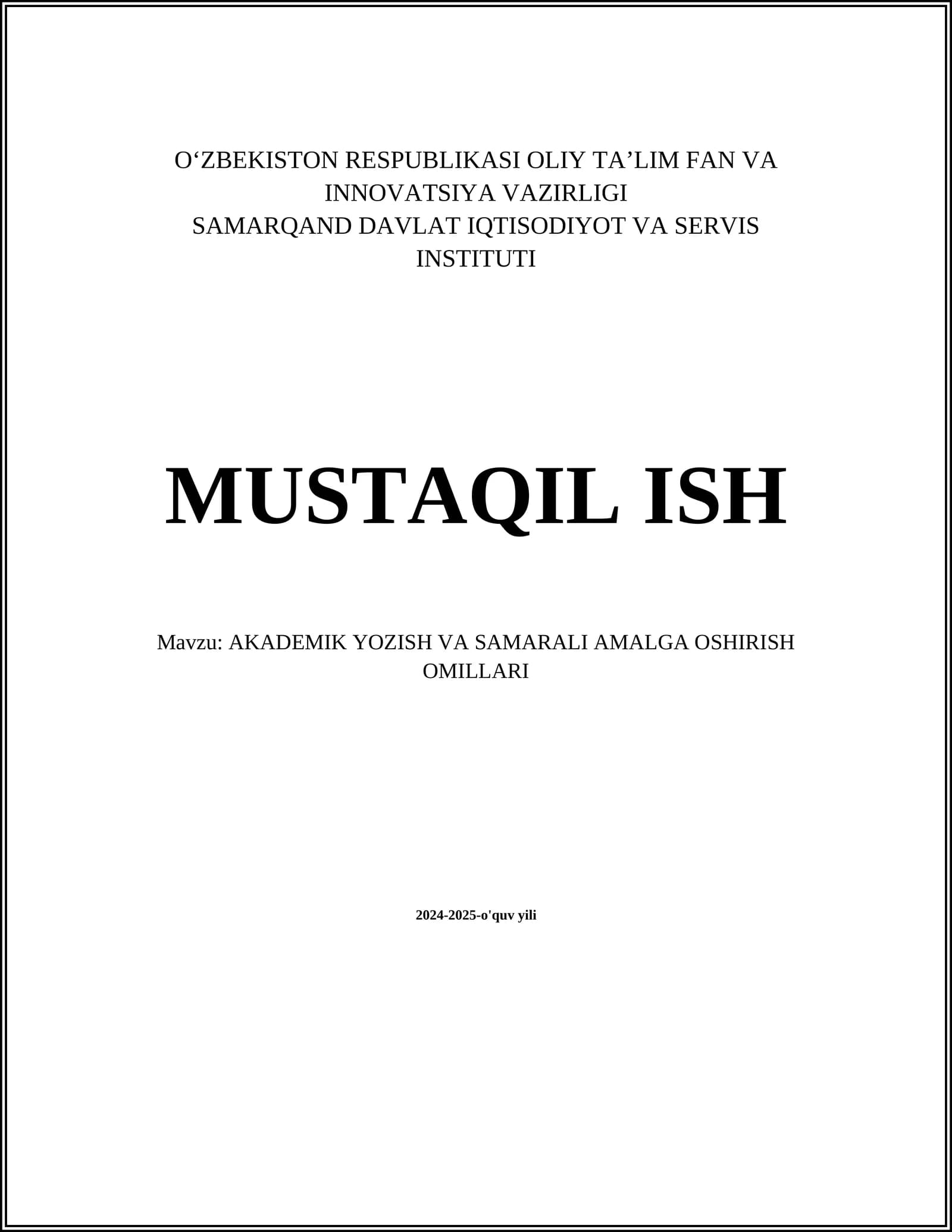 AKADEMIK YOZISH VA SAMARALI AMALGA OSHIRISH OMILLARI
