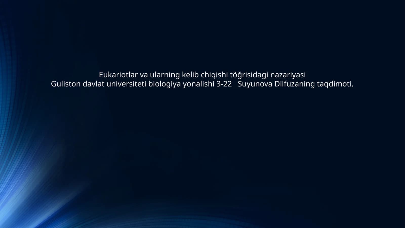 Eukariotlar va ularning kelib chiqishi tõğrisidagi nazariyasi
