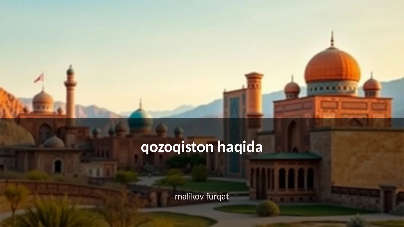 Qozoqiston tarixi