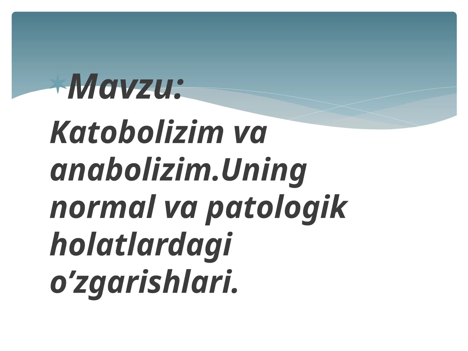 Metabolizm va katobolizim