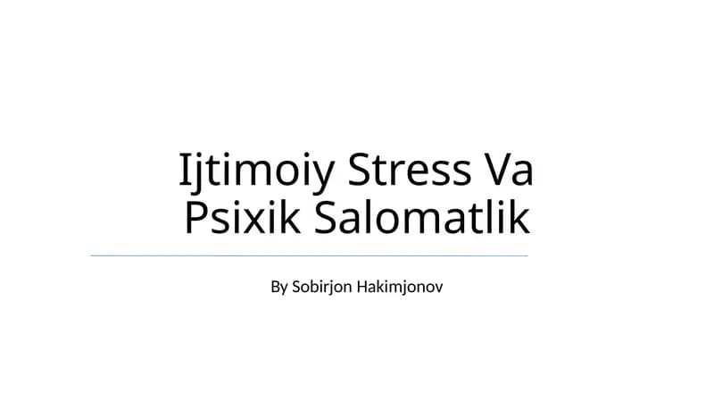 Ijtimoiy Stress Va Psixik Salomatlik