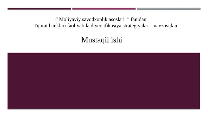 Tijorat banklari faoliyatida diversifikasiya strategiyalari
