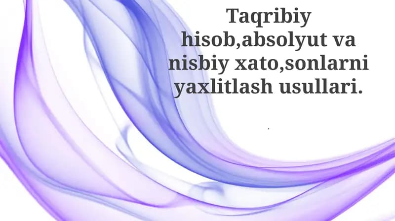 Yaqinlashgan Hisoblash Usullari