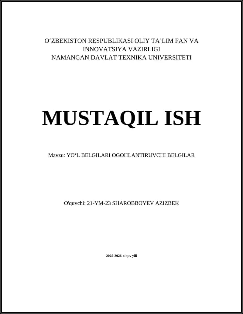 Yoʻl Belgilari Ogohlantiruvchi Belgilar