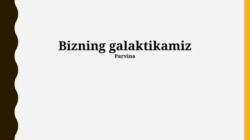 Bizning galaktikamiz