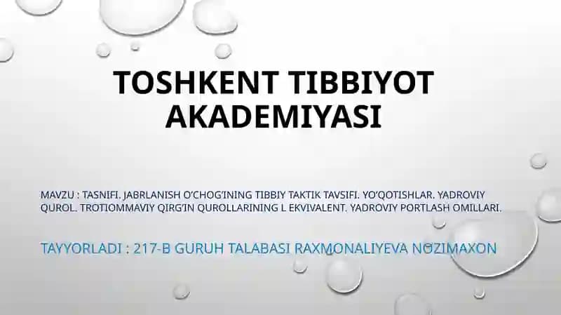 Jabrlanish o'chog'ining tibbiy-taktik tavsifi. Yo'qotishlar. Yadroviy qurol