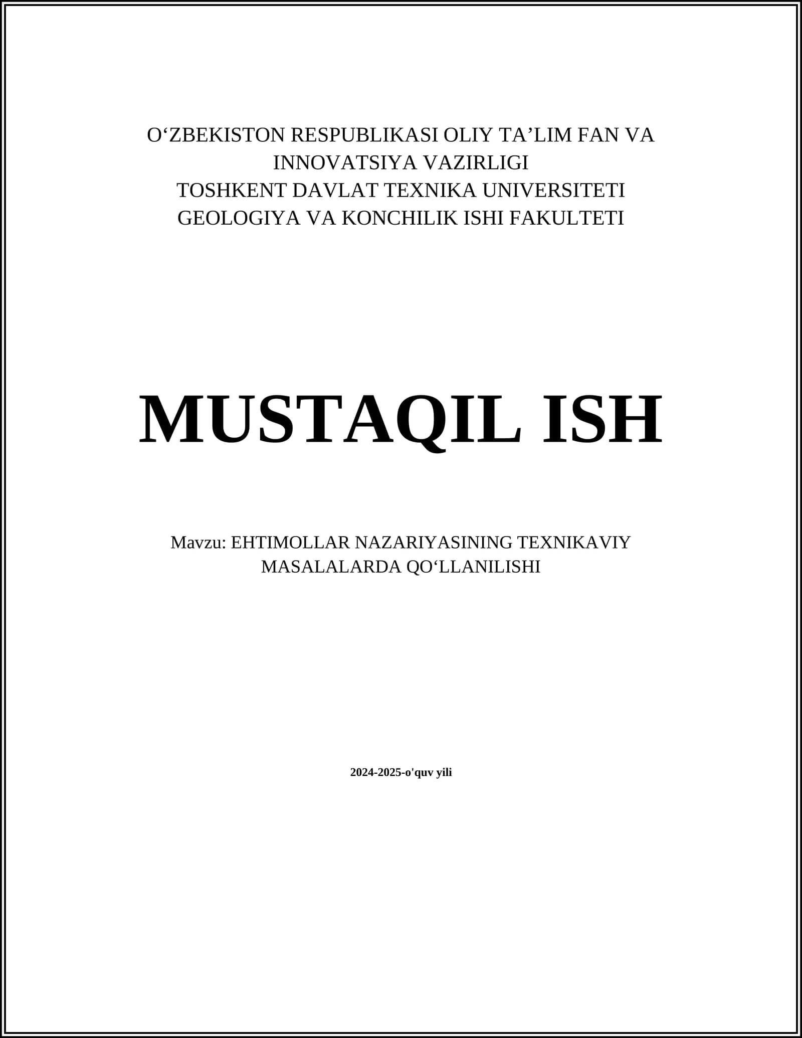 EHTIMOLLAR NAZARIYASINING TEXNIKAVIY MASALALARDA QO‘LLANILISHI