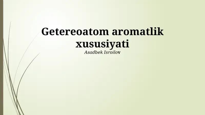 Heterotsiklik Birikmalarning Aromatikligi
