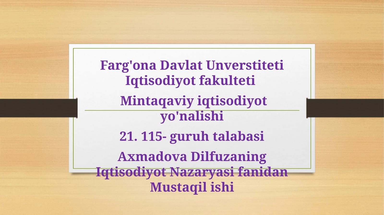 Iqtisodiyot Nazaryasifanidan Mustaqil Ish