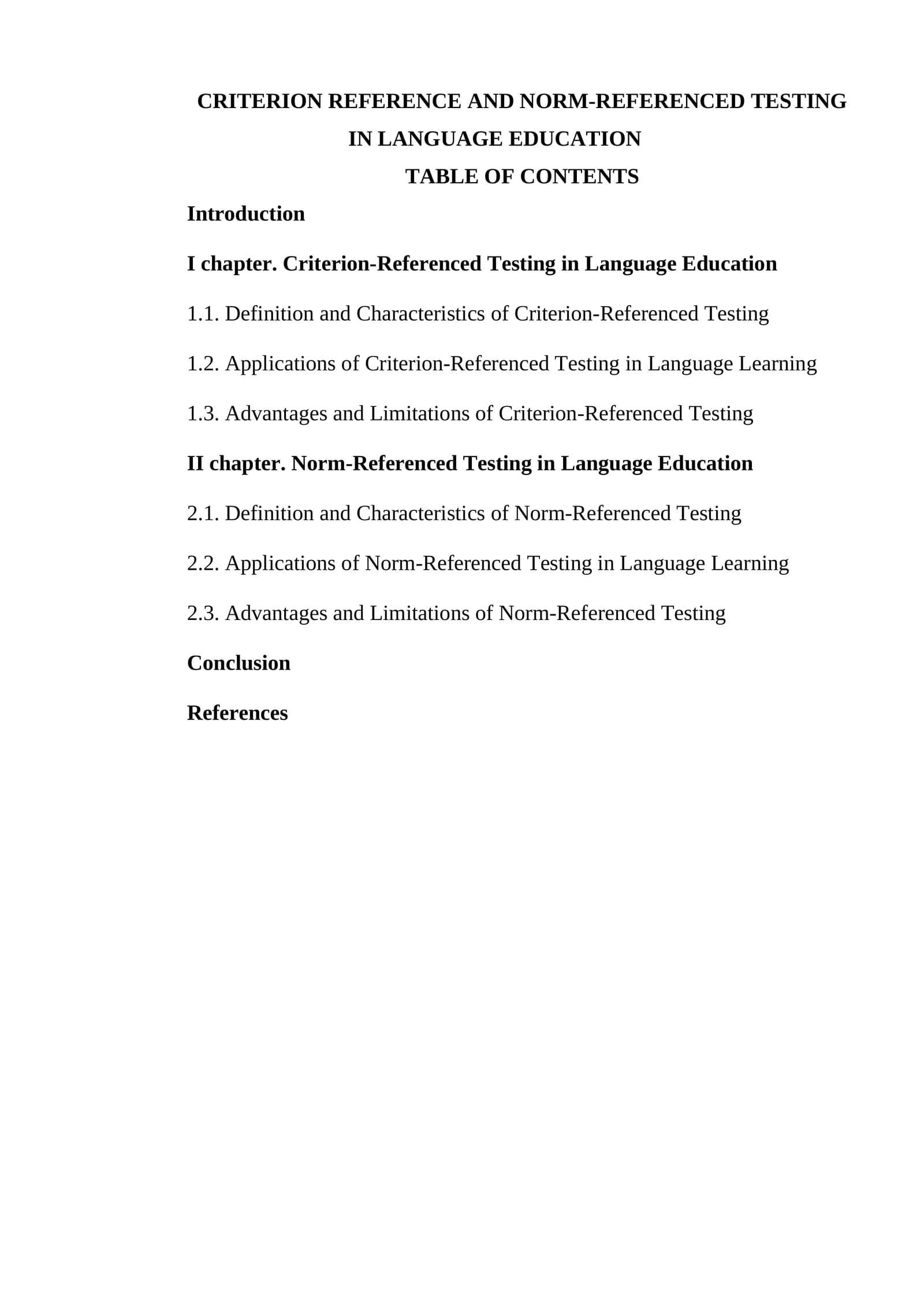 CRITERION REFERENCE AND NORM-REFERENCED TESTING IN LANGUAGE EDUCATION
