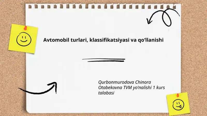 Avtomobil turlari, klassifikatsiyasi va qoʻllanishi
