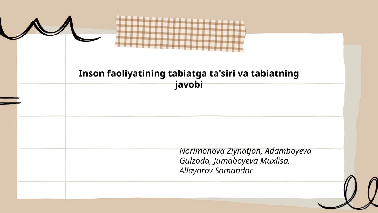 Inson faoliyatining tabiatga ta'siri va tabiatning javobi