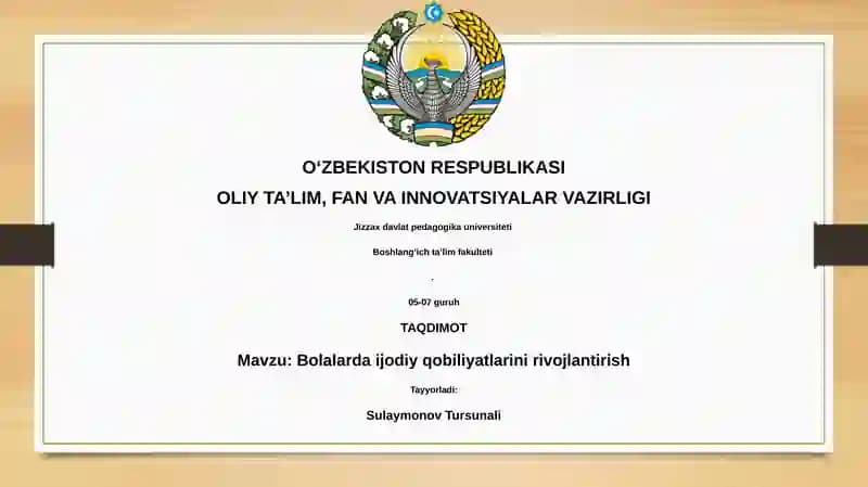 Bolalarda ijodiy qobiliyatlarini rivojlantirish