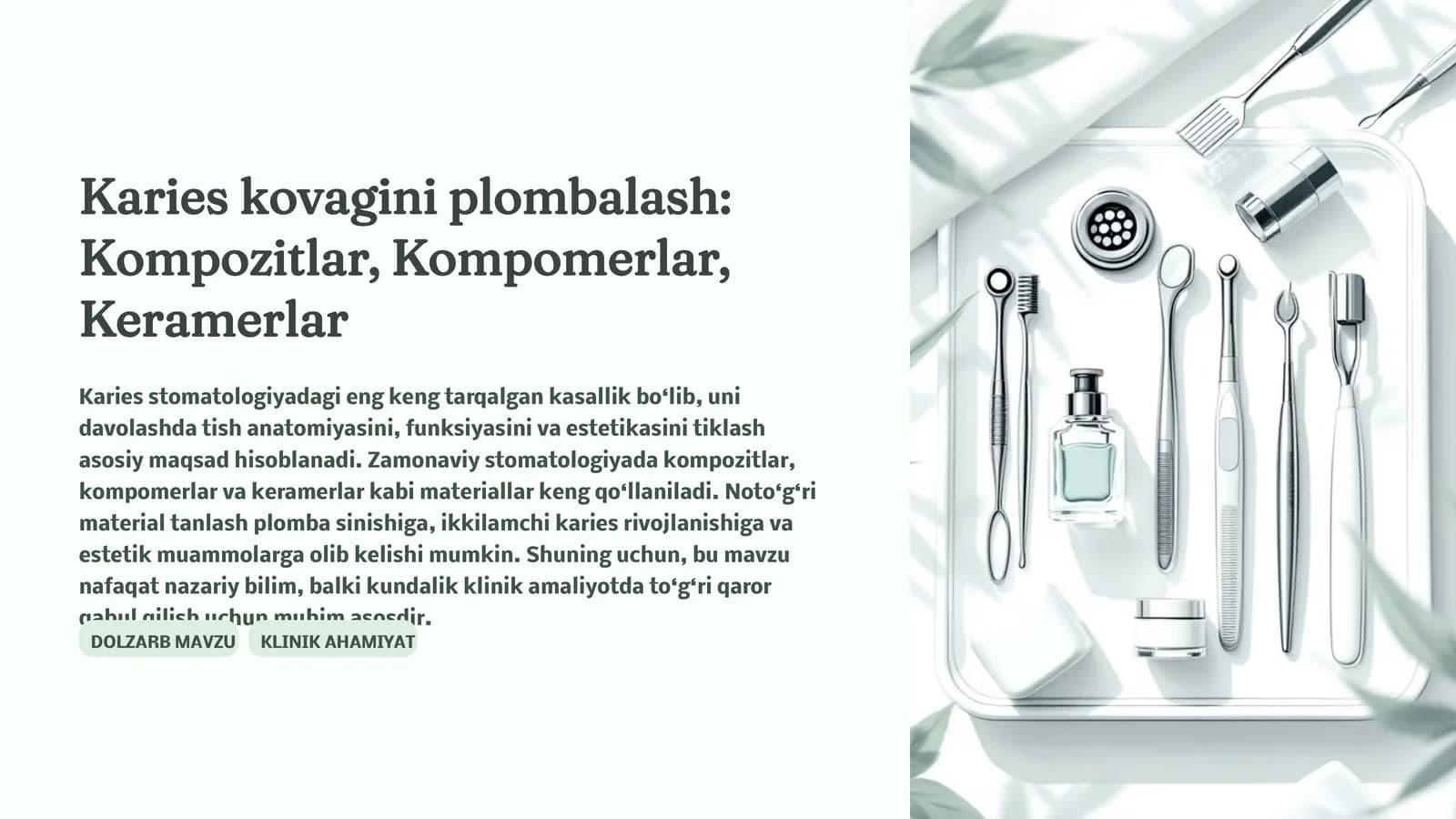 Karies kovagini plombalash: Kompozitlar, Kompomerlar, Keramerlar