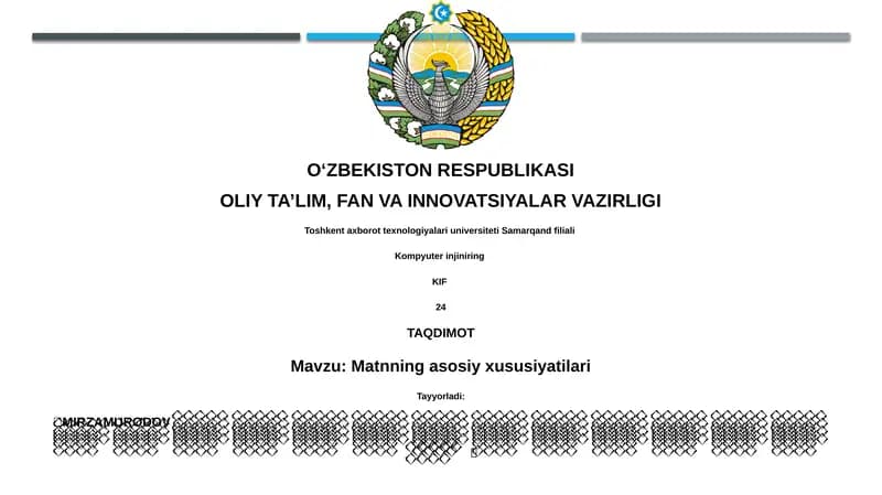 Matnning asosiy xususiyatilari